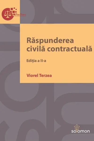 Răspunderea civilă contractuală Ed.2