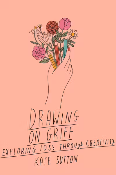 Drawing On Grief