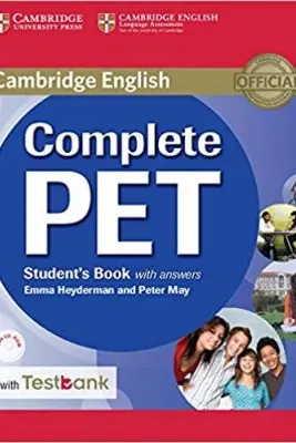 Complete PET Student's Book with Answers with CD-ROM and Testbank - Emma Heyderman, Peter May