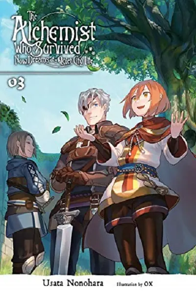 The Alchemist Who Survived Now Dreams of a Quiet City Life - Volume 3 (Light Novel)