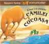 Cum i-a crescut camilei cocoasa