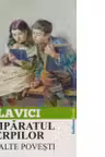 Imparatul serpilor si alte povesti
