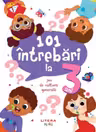 101 INTREBARI LA 3 ANI. Joc de cultura generala