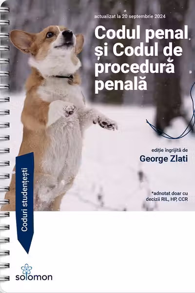 Codul penal si Codul de procedura penala - actualizate la 20 septembrie 2024