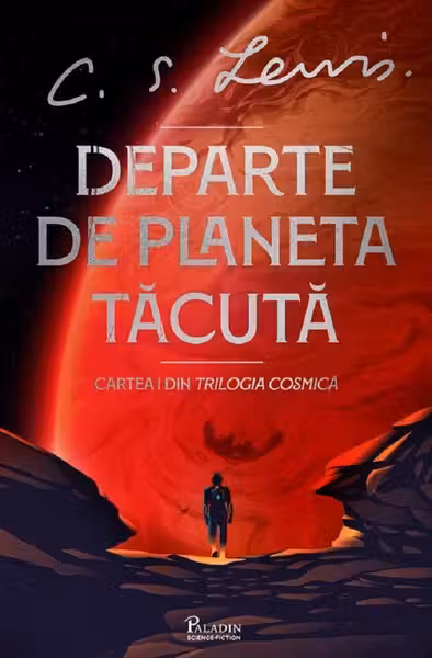 Trilogia cosmica 1. departe de planeta tacuta