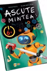 Ascute mintea 6+