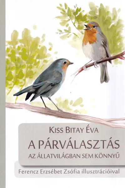 A párválasztás az állatvilágban sem könnyű