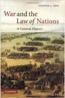 War and the Law of Nations: A General History