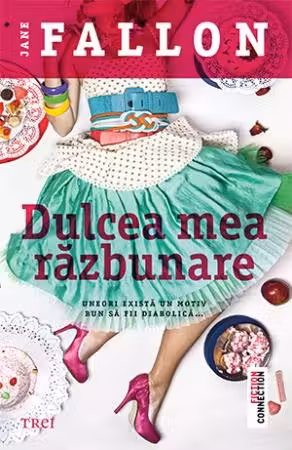 Dulcea mea razbunare