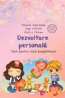 Dezvoltare personală - Clasa pregătitoare - Caiet