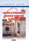 Ingineria si managementul resurselor tehnologice in constructii