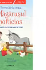 Prima mea lectura. POVESTI DE LA FERMA. Magarusul pofticios. Povesti cu litere mari de tipar