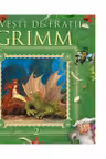 Povesti de Fratii Grimm Vol. 2