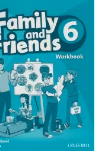 Family and Friends Level 6 Workbook