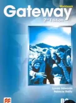 Gateway Workbook, 2nd Edition, B2+ - Lynda Edwards, Patricia Reilly