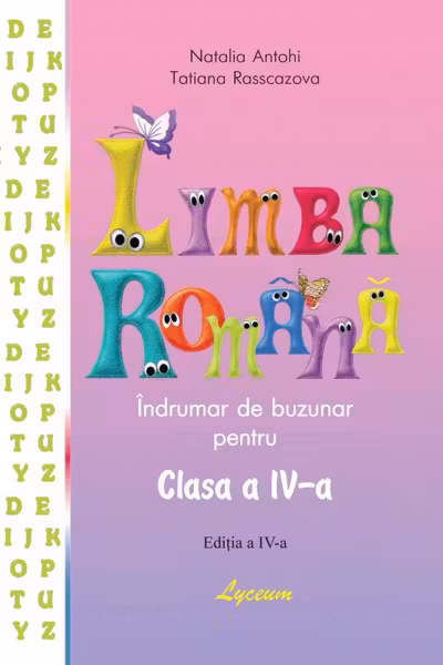 Indrumar. Limba romana cl.4