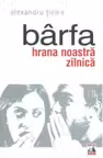 Barfa, hrana noastra zilnica