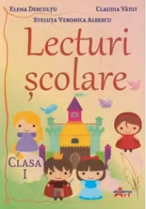 Lecturi scolare pentru clasa I