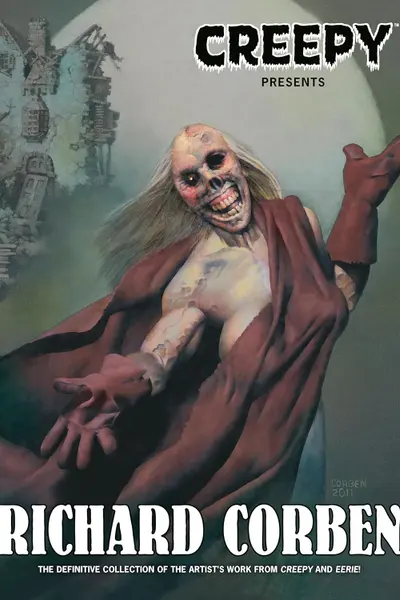 Creepy Presents: Richard Corben