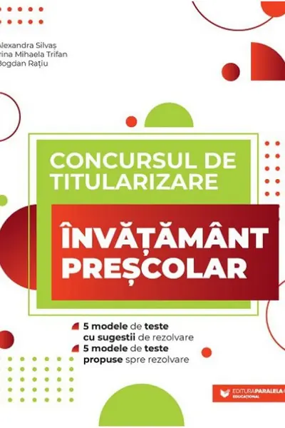 Concursul de titularizare. Invatamant prescolar