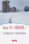 Lupul si Catedrala