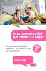 Arta conversatiei parintilor cu copiii