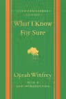 What I Know For Sure - Tenth Anniversary Edition