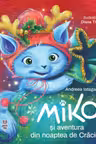 Miko si aventura din noaptea de Craciun