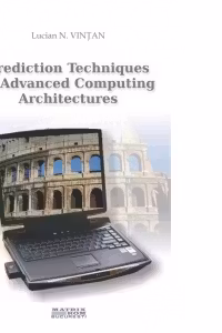Prediction techniques in advanced computing architectures