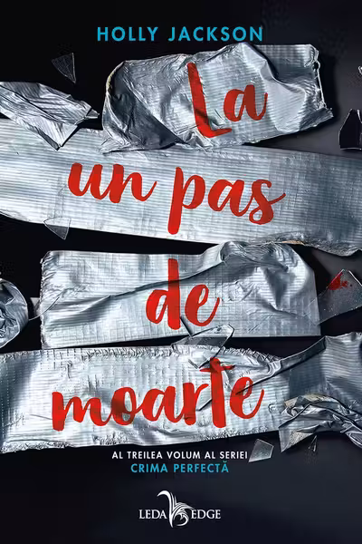 Crima perfecta Vol.3 La un pas de moarte