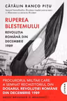 Ruperea Blestemului. Revolutia Romana din decembrie 1989