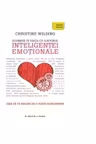 Schimba-ti viata cu ajutorul inteligentei emotionale