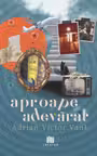 Aproape adevarat