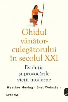 IQ230. GHIDUL VANATOR-CULEGATORULUI IN SECOLUL XXI. Evolutia si provocarile vietii moderne.