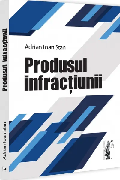 Produsul infractiunii