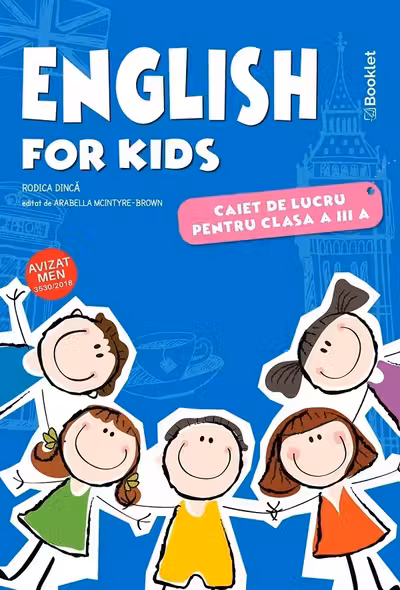 English for kids - Clasa 3 - Caiet