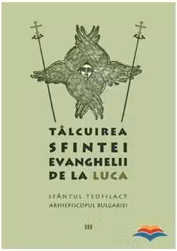 Talcuirea Sfintei Evanghelii de la Luca