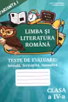 Limba romana cl.4 Teste de evaluare v.1