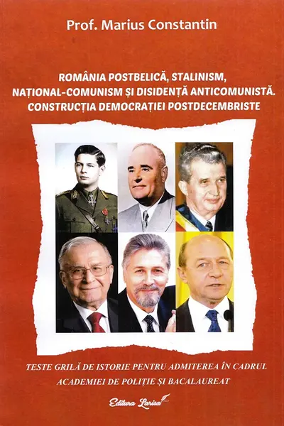 România postbelică, stalinism, național-comunism și disidența anticomunistă. Teste