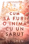 Cum sa furi o inima cu un sarut