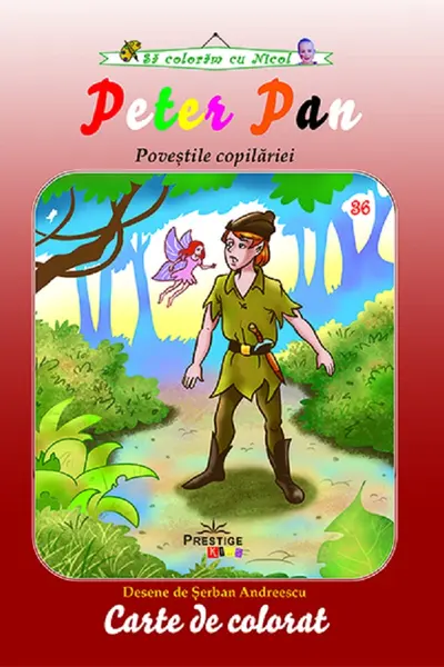 Peter Pan. Poveștile copilăriei