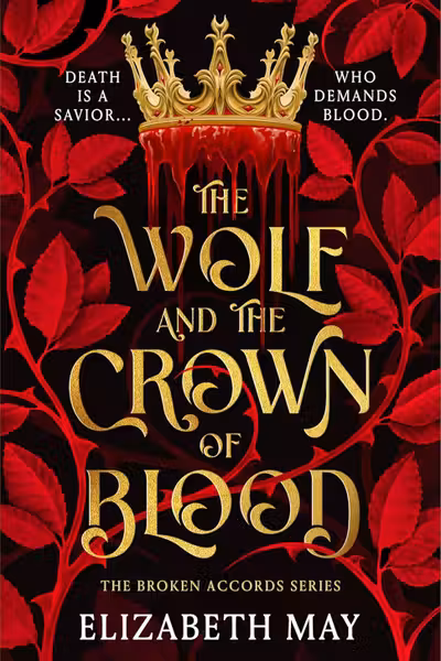 The Wolf and the Crown of Blood
