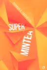 Super mintea