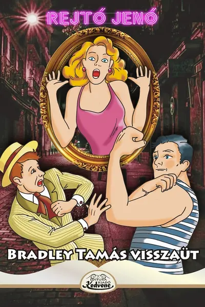 Bradley Tamás Visszaut