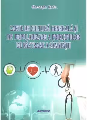 Carte de cultura generala si de popularizare a principiilor de pastrare a sanatatii