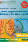 Exercitii progresive standard de limba si literatura romana, clasa a 5-a - Anca Gradinaru