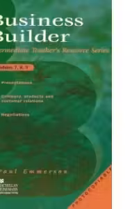Business Builder Modules 7, 8, 9 - Teacher s Resource Book, Photocopiable