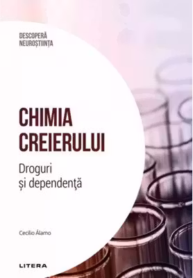 DESCOPERA NEUROSTIINTA. CHIMIA CREIERULUI. Droguri si dependenta