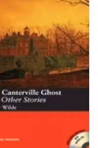 The Canterville Ghost and Other Stories (with extra exercises and audio CD)