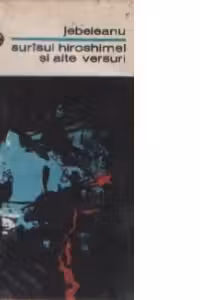 Surisul Hiroshimei si alte versuri